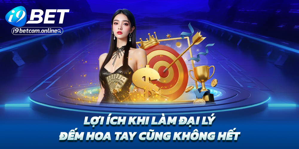 Lợi ích khi làm đại lý – Đếm hoa tay cũng không hết